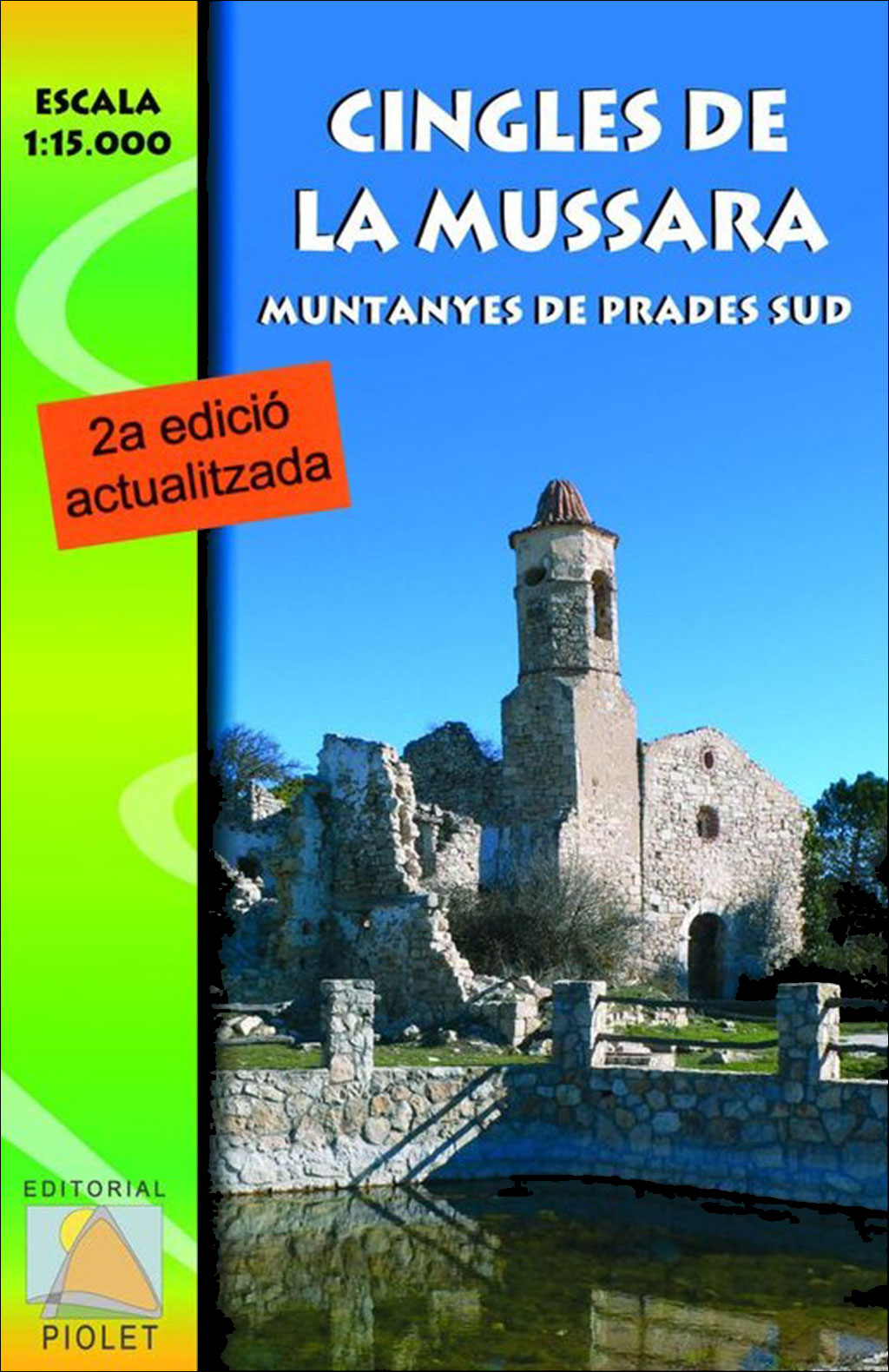 MAPA PIOLET 1:15.000. CINGLES DE LA MUSSARA. MUNTANYES DE PRADES SUD 1