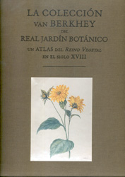 LA COLECCIÓN VAN BERKHEY DEL REAL JARDÍN BOTÁNICO. UN ATLAS DEL REINO VEGETAL EN EL SIGLO XVIII 1