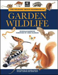 THE WILDLIFE TRUSTS HANDBOOK OF GARDEN WILDLIFE 1