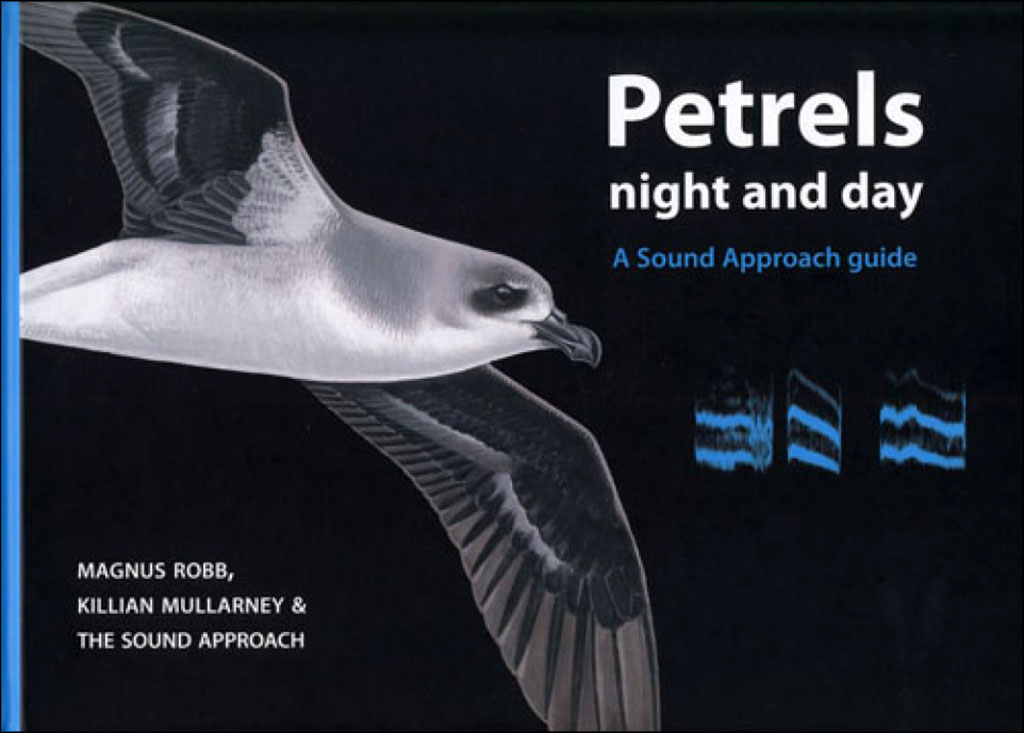 PETRELS NIGHT AND DAY. A SOUND APPROACH GUIDE 1