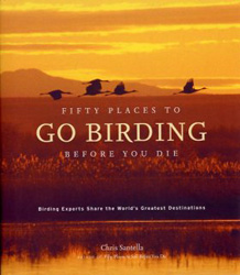 FIFTY PLACES TO GO BIRDING BEFORE YOU DIE 1