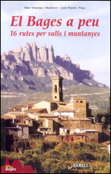 EL BAGES A PEU. 16 RUTES PER VALLS I MUNTANYES 1