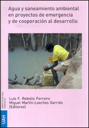 AGUA Y SANEAMIENTO AMBIENTAL EN PROYECTOS DE EMERGENCIA Y DE COOPERACIÓN AL DESARROLLO 1