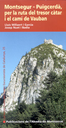 MONTSEGUR. PUIGCERDÀ, PER LA RUTA DEL TRESOR CÀTAR I EL CAMÍ DE VAUBAN 1