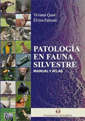 PATOLOGÍA EN FAUNA SILVESTRE. MANUAL Y ATLAS 1