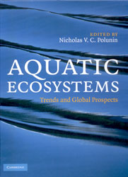 AQUATIC ECOSYSTEMS. TRENDS AND GLOBAL PROSPECTS 1