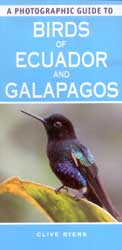 A PHOTOGRAPHIC GUIDE TO BIRDS OF ECUADOR AND GALAPAGOS 1