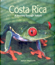 COSTA RICA. A JOURNEY THROUGH NATURE 1