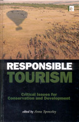 RESPONSIBLE TOURISM. CRITICAL ISSUES FOR CONSERVATION AND DEVELOPMENT 1