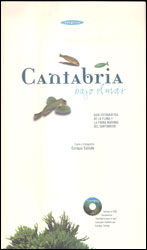 CANTABRIA BAJO EL MAR. GUÍA FOTOGRÁFICA DE LA FLORA Y LA FAUNA MARINAS DEL CANTÁBRICO 2