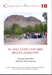 EL VOLCÁN DE CANCARIX HELLÍN (ALBACETE) 1
