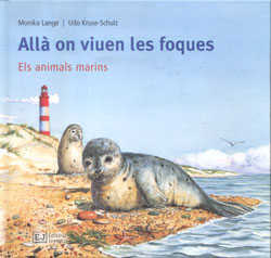 ALLÀ ON VIUEN LES FOQUES 1