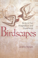 BIRDSCAPES. BIRDS IN OUR IMAGINATION AND EXPERIENCE 1