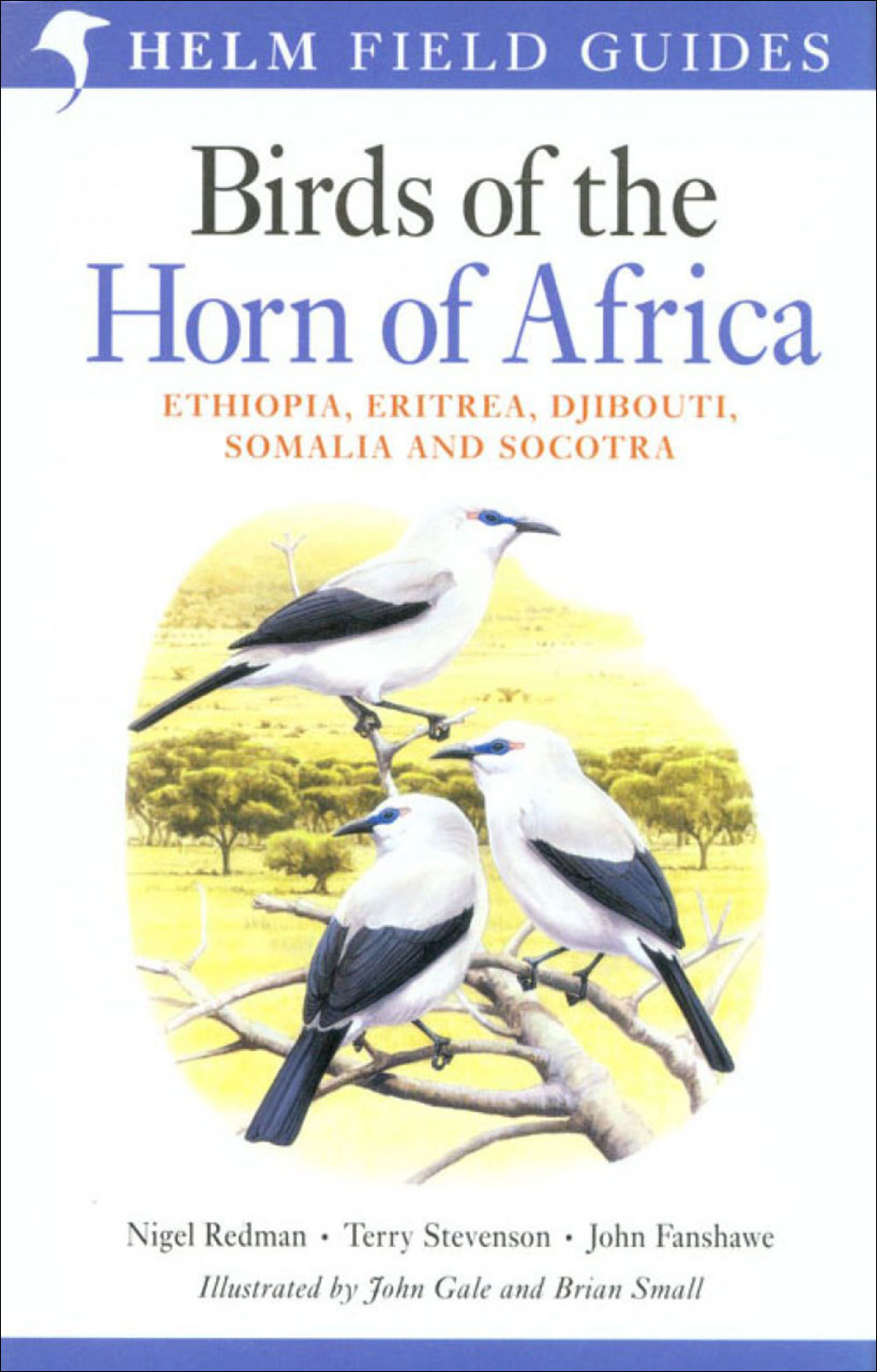 HELM FIELD GUIDES. BIRDS OF THE HORN OF AFRICA 1