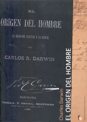 EL ORIGEN DEL HOMBRE. LA SELECCIÓN NATURAL Y LA SEXUAL 1