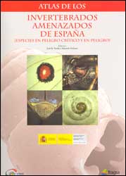 ATLAS DE LOS INVERTEBRADOS AMENAZADOS DE ESPAÑA (ESPECIES EN PELIGRO CRÍTICO Y EN PELIGRO) 1