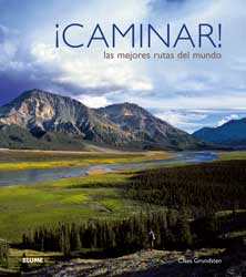 ¡CAMINAR! LAS MEJORES RUTAS DEL MUNDO 1