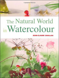 THE NATURAL WORLD IN WATERCOLOUR 1