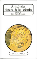 ARISTÓTELES. HISTORIA DE LOS ANIMALES 1
