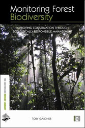 MONITORING FOREST BIODIVERSITY . IMPROVING CONSERVATION THROUGH ECOLOGICALLY-RESPONSIBLE MANAGEMENT 1