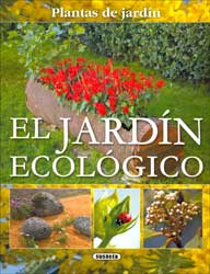 EL JARDÍN ECOLÓGICO. PLANTAS DE JARDÍN 1