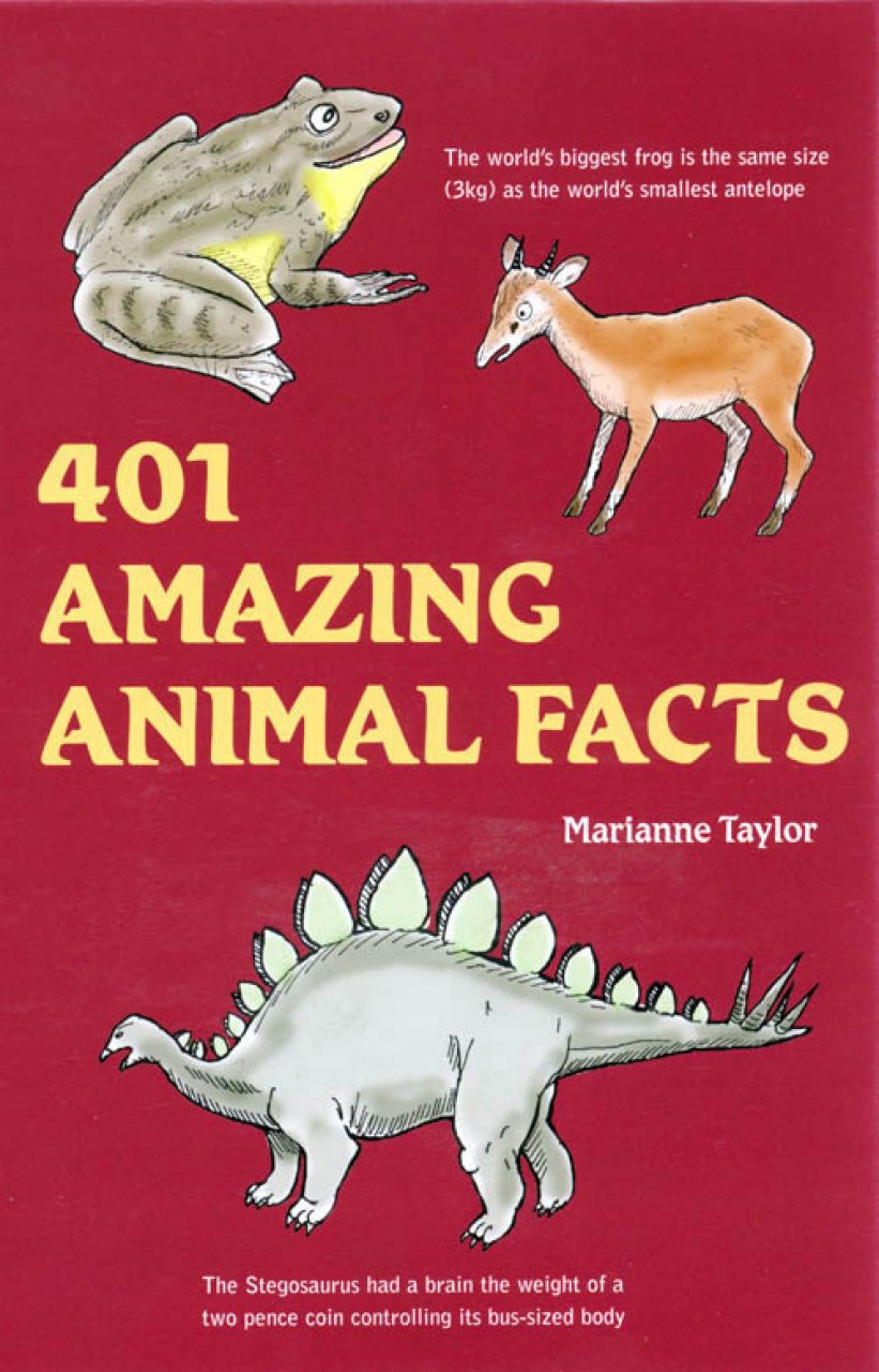 401 AMAZING ANIMAL FACTS 1