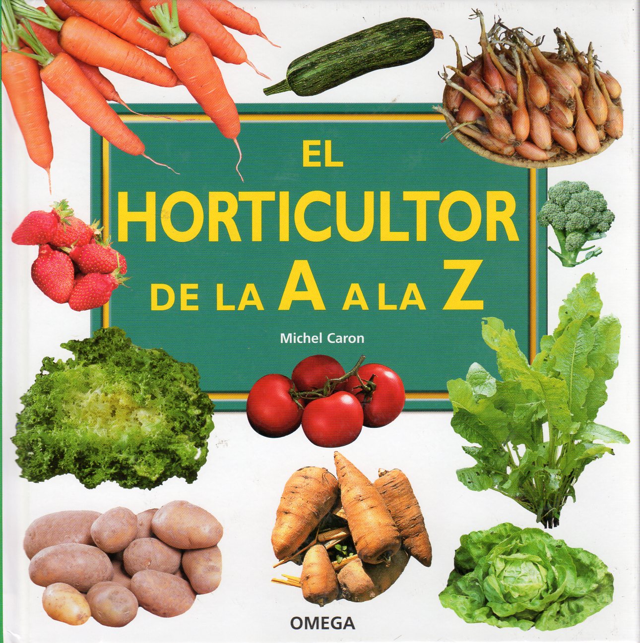 EL HORTICULTOR DE LA A A LA Z 1