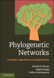 PHYLOGENETIC NETWORKS. CONCEPTS, ALGORITHMS AND APPLICATIONS 1