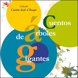 CUENTOS DE ÁRBOLES GIGANTES 1