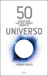 50 COSAS QUE HAY QUE SABER SOBRE EL UNIVERSO 1