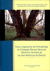 FLORA Y VEGETACIÓN DEL ARCHIPIÉLAGO DE CORTEGADA (PARQUE NACIONAL MARÍTIMO -TERRESTRE DE LAS ISLAS ATLÁNTICAS DE GALICIA) 1