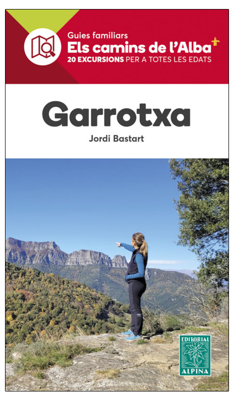 ELS CAMINS DE L'ALBA. GARROTXA 1