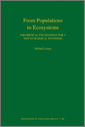 FROM POPULATIONS TO ECOSYSTEMS: THEORETICAL FOUNDATIONS FOR A NEW ECOLOGICAL SYNTHESIS 1