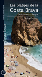 LES PLATGES DE LA COSTA BRAVA. DE PALAMÓS A BEGUR 1