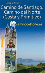 GUÍA PRÁCTICA DEL CAMINO DE SANTIAGO. CAMINO DEL NORTE (COSTA Y PRIMITIVO) 1