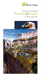 GUÍA DE LA NATURALEZA. PROVINCIA DE HUESCA. PIRINEO ARAGONÉS 1