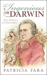 ERASMUS DARWIN. SEX, SCIENCE &AMP; SERENDIPITY 1