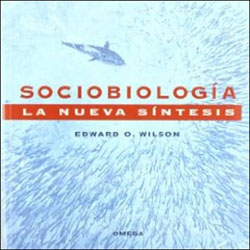 SOCIOBIOLOGÍA. LA NUEVA SÍNTESIS 1