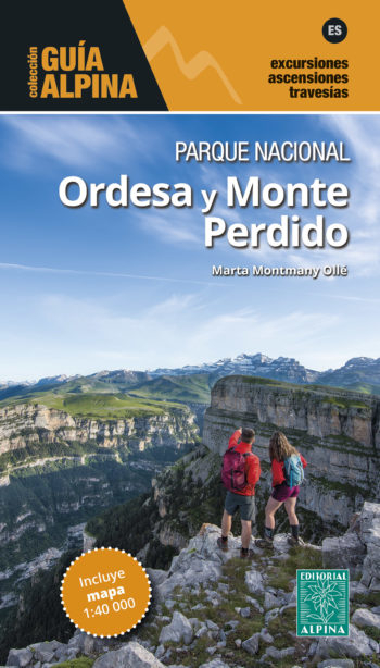 GUÍA ALPINA. PARQUE NACIONAL ORDESA Y MONTE PERDIDO 1
