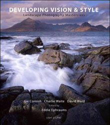 DEVELOPING VISION &AMP; STYLE. A LANDSCAPE PHOTOGRAPHY MASTERCLASS 1