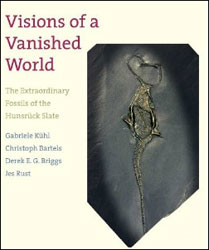 VISIONS OF A VANISHED WORLD. THE EXTRAORDINARY FOSSILS OF THE HUNSRÜCK SLATE 1