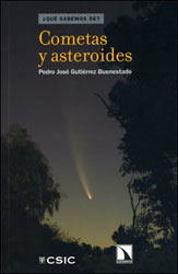 COMETAS Y ASTEROIDES ¿QUÉ SABEMOS DE? 1