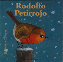 RODOLFO PETIRROJO.BICHITOS CURIOSOS 1