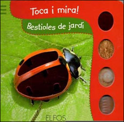 TOCA I MIRA. BESTIOLES DE JARDÍ 1