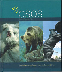 OSOS. ZOOLOGÍA, ANTROPOLOGÍA E HISTORIA DEL OSO IBÉRICO 1