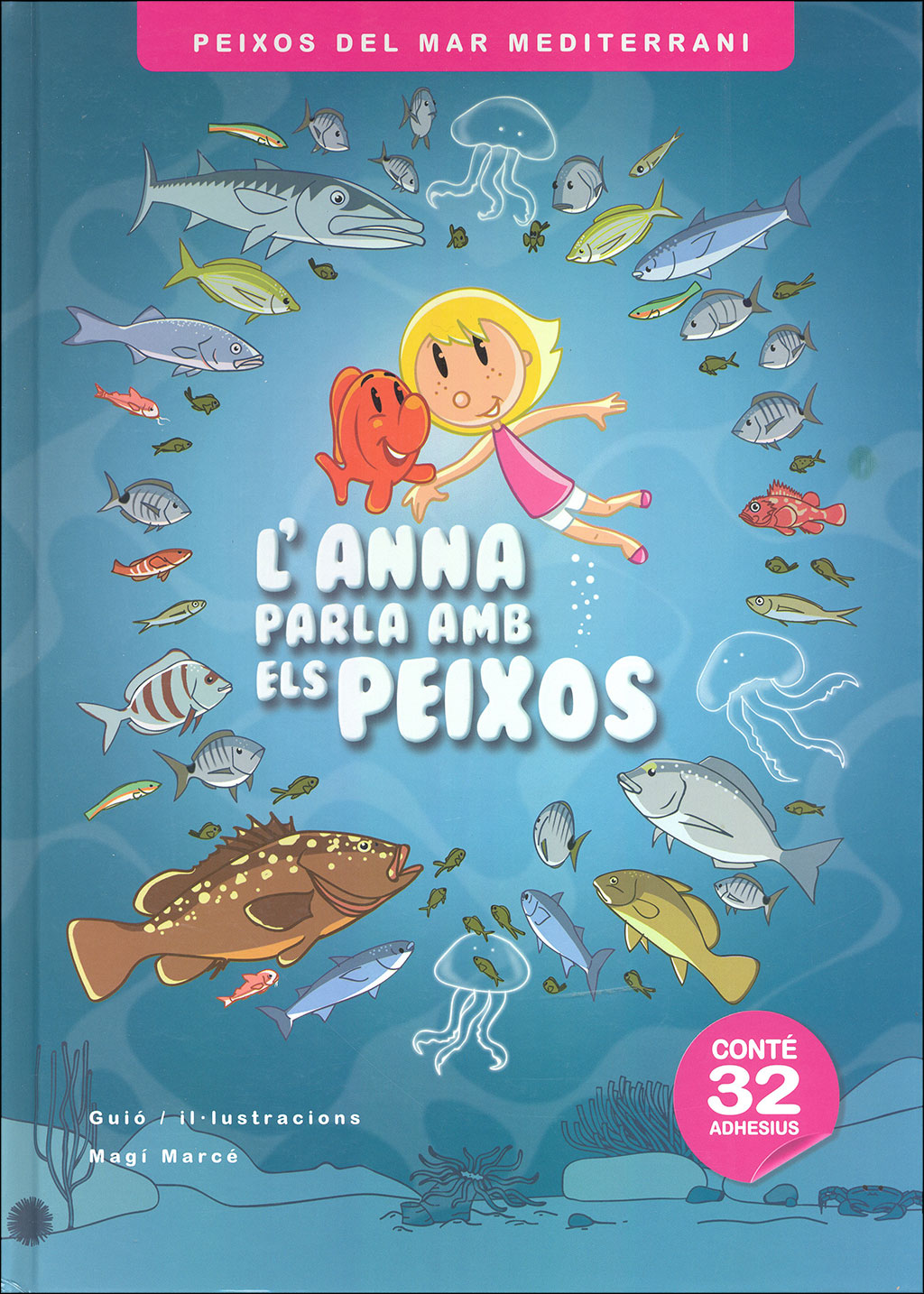L'ANNA PARLA AMB ELS PEIXOS. PEIXOS DEL MAR MEDITERRANI 1