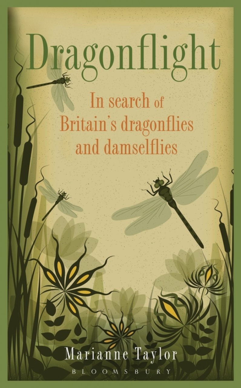 DRAGONFLIGHT. IN SEARCH OF BRITAIN'S DRAGONFLIES AND DAMSELFLIES 1