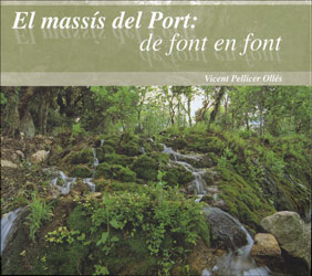 EL MASSÍS DEL PORT: DE FONT EN FONT 1