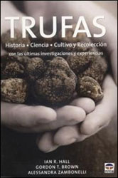 TRUFAS: HISTORIA, CIENCIA, CULTIVO Y RECOLECCIÓN 1