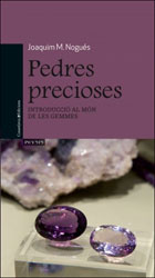 PEDRES PRECIOSES. INTRODUCCIÓ AL MÓN DE LES GEMMES 1